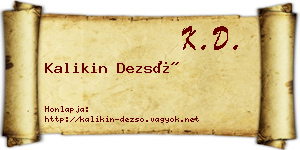 Kalikin Dezső névjegykártya